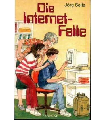 Die Internet-Falle