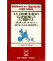 La Comunidad Económica Europea. Tratado de Roma. A