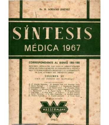 Síntesis médica. Correspondiente al bienio 1965 -