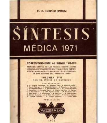 Síntesis médica. Correspondiente al bienio 1969 -