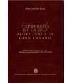 Topografía de la Isla Afortunada de Gran Canaria