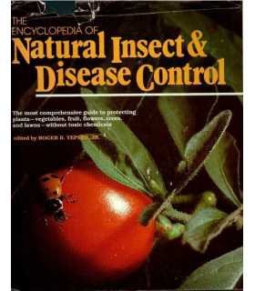 The Encyclopedia of Natural Insect & Disease Contr