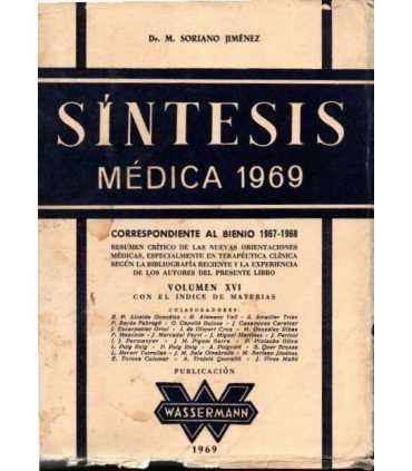 Síntesis médica. Correspondiente al bienio 1967 -