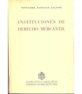 Instituciones de Derecho Mercantil