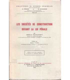 Les Sociétés de Construction devant la Loi Pénale.