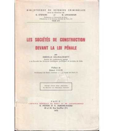 Les Sociétés de Construction devant la Loi Pénale.