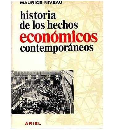 Historia de los hechos económicos contemporáneos