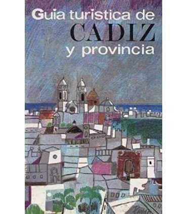 Guía turística de Cádiz y provincia