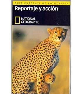Reportaje y acción (Guia práctica de Fotografia)
