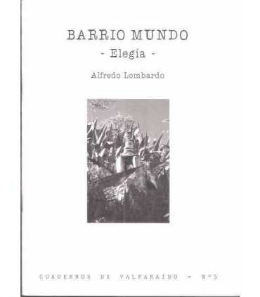 Barrio Mundo. Elegía