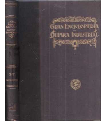 Gran enciclopedia de Química Industrial. Tomo I -