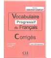 Vocabulaire Progressif du Francais. Corrigés