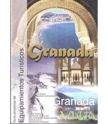 Guía provincial de Equipamientos Turísticos. Grana