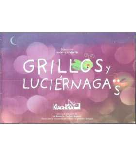 Grillos y Luciérnagas
