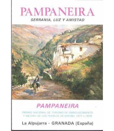 Pampaneira. Serranía, Luz y Amistad. La Alpujarra.