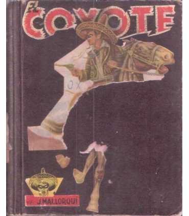 El coyote: La vuelta del Coyote. Huracán sobre Mon