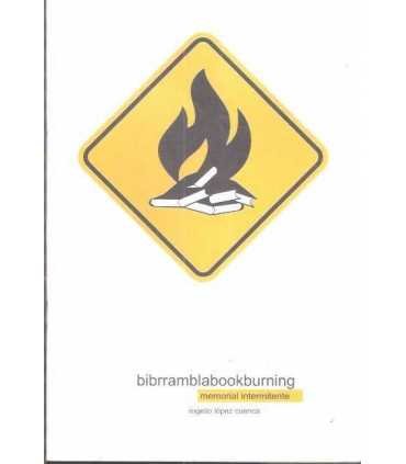 Bibrramblabookburning. Memorial intermitente. Proy