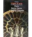 Viajes al Arte. Francia. Paris. Notre Dame y Saint