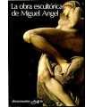 Documentos de Arte. La Obra escultórica de Miguel