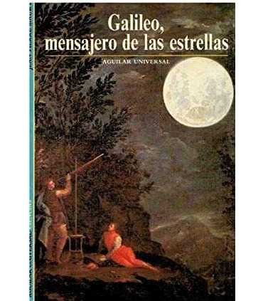 Galileo, mensajero de las estrellas