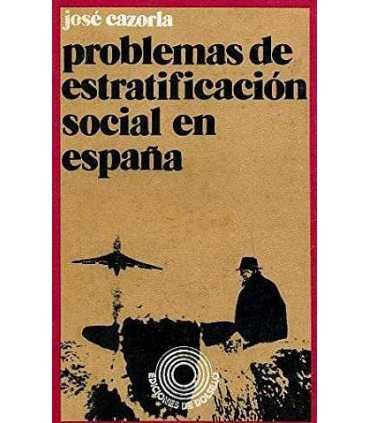 Problemas de estratificación social en España