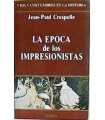 La época de los Impresionistas