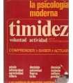 La psicología moderna. Timidez. Voluntad, activida