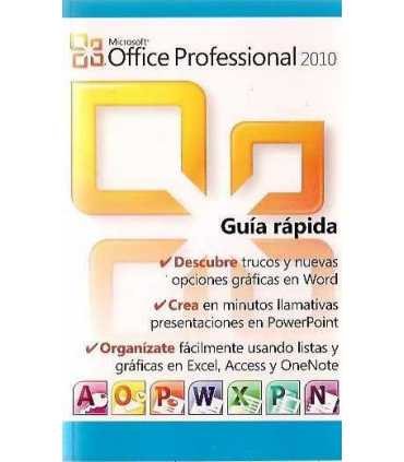 Microsoft Office Professional. Guía rápida