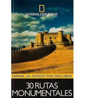 España un mundo por descubrir, 30 Rutas Monumental