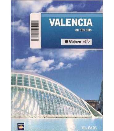 Valencia en dos días