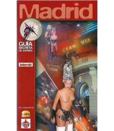 Madrid. Guía Secreta de España