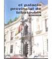 El palacio provincial de Bibataubín