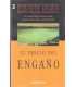 El precio del engaño