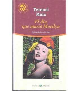 El día que murió Marilyn