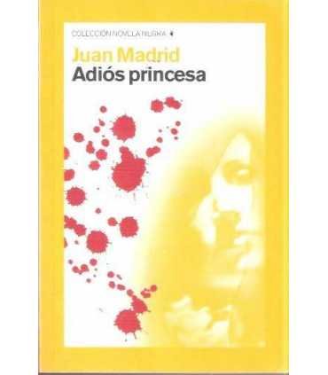 Adiós princesa