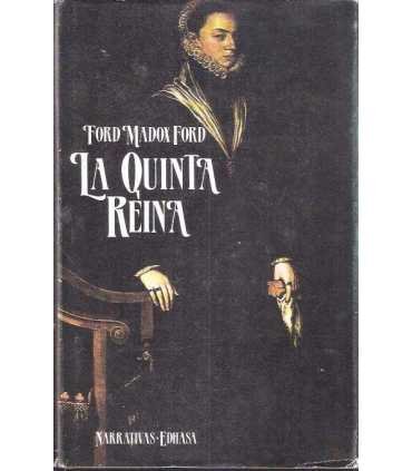 La quinta reina y cómo llegó a la corte