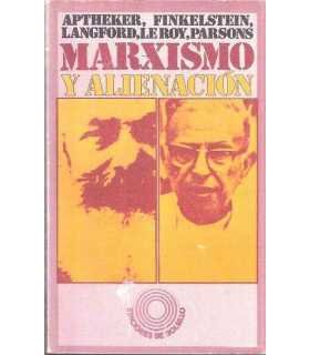 Marxismo y alienacion