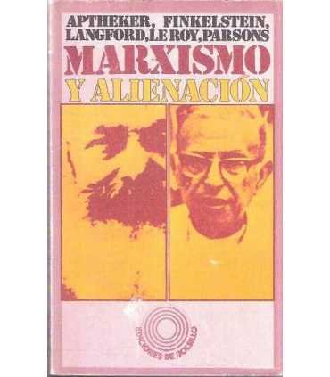 Marxismo y alienacion