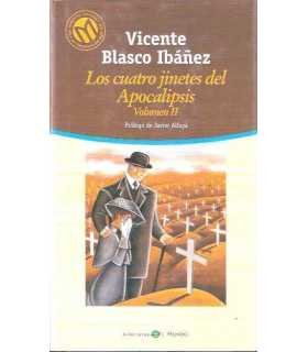 Los cuatro jinetes del Apocalipsis. Vol. II
