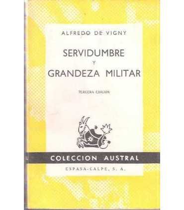 Servidumbre y grandeza militar