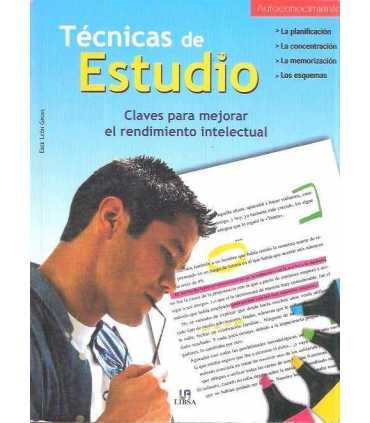 Técnicas de estudio. Claves para mejorar el rendim
