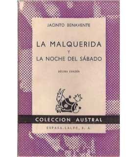 La malquerida. La noche del sábado