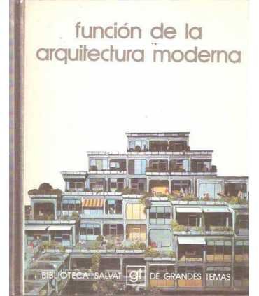 Función de la arquitectura moderna