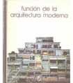 Función de la arquitectura moderna