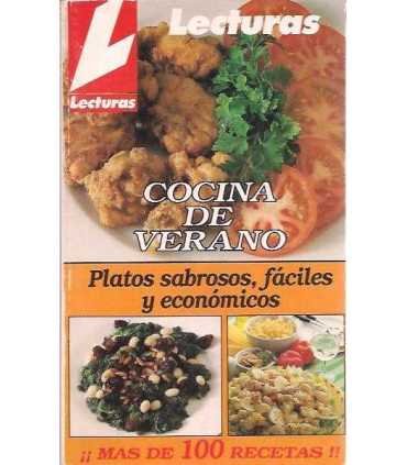 Cocina de verano, 3. Platos sabrosos, fáciles y ec