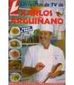 Lecturas. Las recetas de TV de Karlos Arguiñano. E