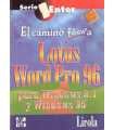 El camino fácil a Lotus Word Pro 96 para Windows 3