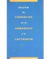 Guía de Fármacos en el Embarazo y la Lactancia
