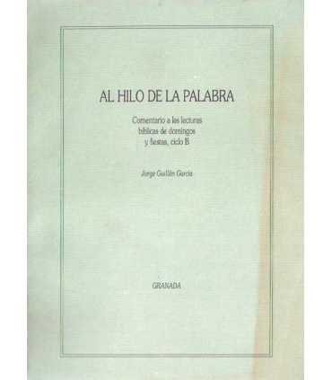 Al hilo de la palabra. Nuevos comentarios a las le