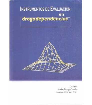 Instrumentos de Evaluación en Drogodependencias
